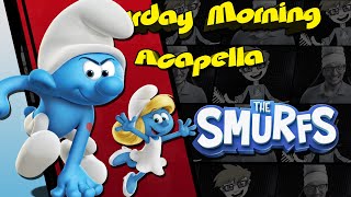 The Smurfs 2021 Theme  Saturday Morning Acapella [upl. by Mazlack]