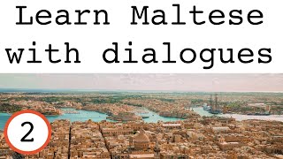 Learn Maltese with dialogues 2 Im following a Maltese course [upl. by Alfred]