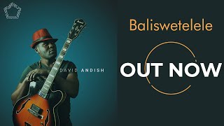 Baliswetelele Official Audio [upl. by Sucerdor]