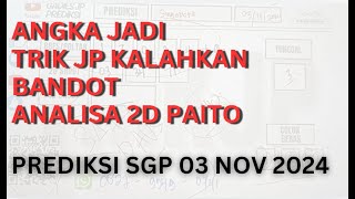 CARA MENANG TOGEL  PREDIKSI SINGAPUR 03 NOV 2024  PENGELUARAN SGP HARI INI  ANALISA 2D BELAKANG [upl. by Ileek356]