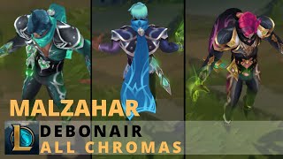 Debonair Malzahar All Chromas  League of Legends [upl. by Aicital]