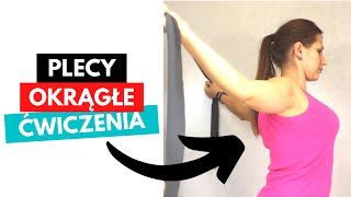 PLECY OKRĄGŁE  wada postawy  TOP 3 ĆWICZENIA [upl. by Banyaz]