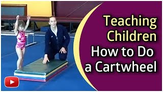 Gymnastics for Children  How to Do a Cartwheel [upl. by Ariamo286]