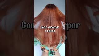 Como encorpar o cabelo [upl. by Lednic]