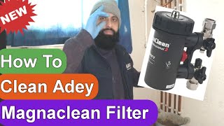 How To Clean Adey MagnaClean Filter  EASY PEASY [upl. by Ysor]