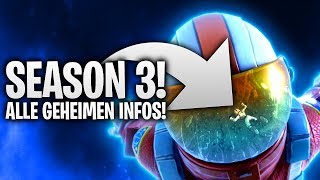 ALLE GEHEIMEN INFOS ZU SEASON 3 👨‍🚀  Fortnite Battle Royale [upl. by Harrie]