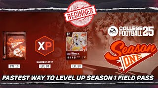 HOW TO LEVEL UP SEASON 1 FIELD PASS THE FASTEST  CFB 25 ULTIMATE TEAM [upl. by Nonnaihr]