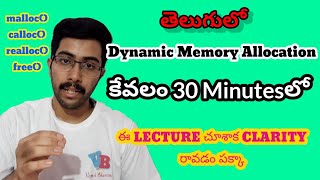 Dynamic Memory Allocation in C in telugu  malloc calloc realloc free in telugu  Vamsi Bhavani [upl. by Enailuj]