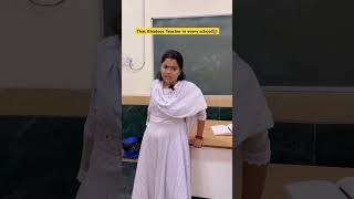 Aisi teacher har school me hoti hai schoollife funny school sejalgabashorts viral [upl. by Nibbor]