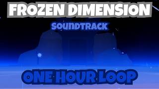 Frozen Dimension SoundtrackOST 1 Hour [upl. by Wolfram]