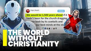 What if Christianity NEVER Existed [upl. by Kcirreg687]