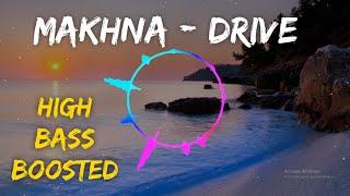 Makhna  Drive  HIGH BASS BOOSTED  Bass Indian  Sushant Singh Rajput Jacqueline Fernandez [upl. by Gambrell]