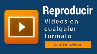 Como Reproducir Videos En Cualquier Formato  Programa para Reproducir Videos [upl. by Iolenta]