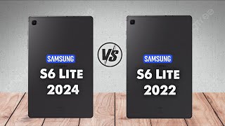 Samsung Galaxy Tab S6 Lite 2024 Vs Samsung Galaxy Tab S6 Lite 2022 [upl. by Aihsot]