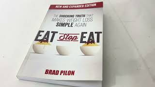 EAT Stop EAT The Shocking Truth That Makes Weight Loss Simple by Brad Pilon [upl. by Halilad947]