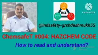 ChemSafeT Topic 004 HAZCHEM CODE  how to read and understand 🛢️🦺🎋🚛 [upl. by Kozloski]