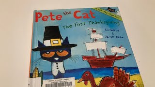 Reading Pete the Cat the first Thanksgiving [upl. by Remlap385]