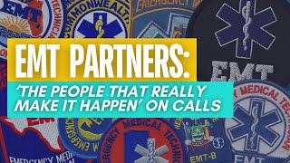 EMT partners ‘The people that really make it happen’ on calls  Inside EMS [upl. by Aynotan]