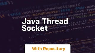 java thread socket [upl. by Michelle774]