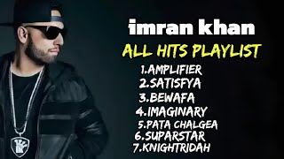 imran Khan amplifier all songkaleemkhan songlyrics [upl. by Corell]