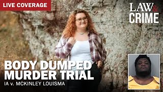 LIVE Body Dumped Murder Trial – IA v McKinley Louisma – Day 1 [upl. by Trinee299]