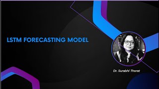 LSTM Forecasting Model [upl. by Eenwahs555]