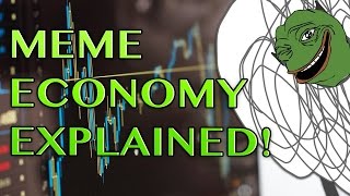 What is the MEME ECONOMY The Meme Economy Explained [upl. by Lisandra]