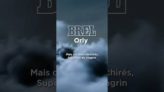 Orly version inédite  Jacques Brel [upl. by Sullecram]