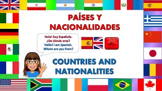 A1A2 LOS PAÍSES Y LAS NACIONALIDADES – COUNTRIES AND NATIONALITIES Bilingual Spanish amp English [upl. by Tomaso]