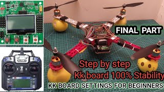 Flysky fs i6 and kk board 215 settings with 100 stability  How to make a drone at home Final [upl. by Tega661]