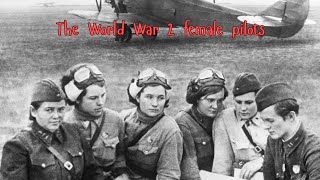 The Night Witches of World War 2  USSR female bombers  USSR Female pilots [upl. by Atoel]