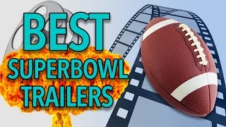 The BEST Super Bowl Trailers [upl. by Hannis]