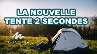 La nouvelle tente 2 secondes easy de Quechua [upl. by Aicital]