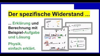 Spezifischer elektrischer Widerstand Erklärung und Berechnung mit Beispiel Aufgabe und Lösung [upl. by Saihttam]