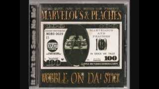 Marvelous and Peaches  Wobble On Da Stick STREETNOLA BOUNCE RAPMOBO Recrds TWERK Music [upl. by Hausmann]