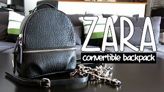 a closer look Zara convertible backpack  fromkaren [upl. by Niraa]