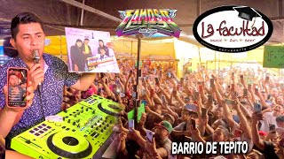 🔥 EL UNICO TEMA QUE TOCO SONIDO FAMOSO EN EL BARRIO DE TEPITO  MICHELADAS LA FACULTAD  Full Total [upl. by Venditti]