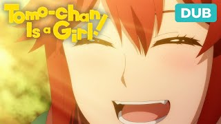 Lovers and Rivals  DUB  Tomochan is a Girl [upl. by Isiahi509]