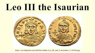 Leo III the Isaurian [upl. by Edda809]