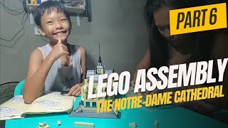 Part 6  Lego Assembly The NotreDame Cathedral mother and son bonding time [upl. by Jerrylee]