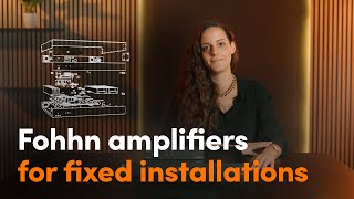 Fohhn amplifiers for fixed installations [upl. by Idnym356]