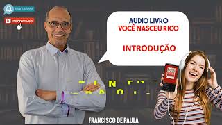 Audiolivro VOCÊ NASCEU RICO  Bob Proctor [upl. by Akere728]