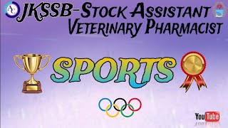 SPORTSJKSSB STOCK ASSISTANTVETERINARY PHARMACISTJKSSB [upl. by Chatwin]