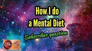 How I do a Mental Diet Subscribers Question [upl. by Collayer]