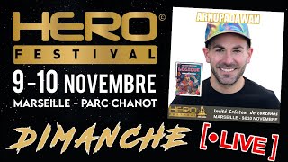 LIVE HERO FESTIVAL SAISON 10  dimanche 10 novembre [upl. by Audwen]