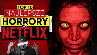 20 ŚWIETNYCH HORRORÓW na NETFLIX  Top 10  Czerwona Seria 😈 [upl. by Almund]