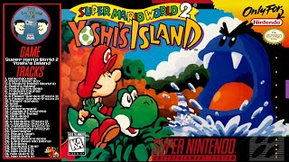 Super Mario World 2 Yoshis Island  Full SNES OST [upl. by Eninej]