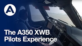 Customer pilots experience the A350 XWB [upl. by Macri]