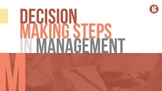 Decision Making Steps in Management [upl. by Nov3]