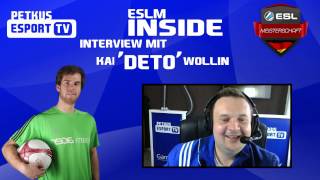 Interview mit Kai quotdetoquot Wollin zum Finale der ESLM SummerSaison 2017 [upl. by Pantin36]